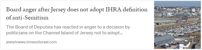 Board anger after Jersey does not adopt IHRA definition of anti-Semitism