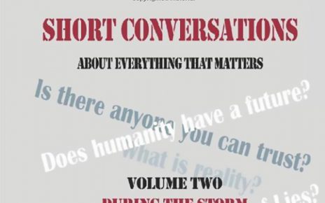 Short Conversations About Everything That Matters: Volume Two - During The Storm